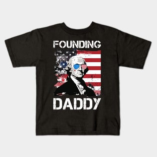 Founding Daddy George Washington 4th of July Funny Kids T-Shirt